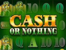 Cash or Nothing